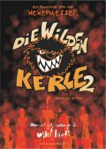 Дикая банда 2 -  Die Wilden Kerle II (, 2005) Смотреть бесплатно