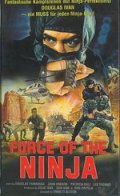 Сила ниндзя - Force of the Ninja (, 1988) Смотреть бесплатно