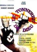 Гром небесный - Le tonnerre de Dieu (1965) Смотреть бесплатно