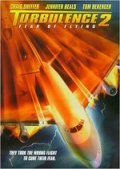 Турбулентность 2 - Fear of Flying (1999) Смотреть бесплатно