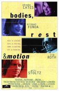 Взрослая жизнь - Bodies, Rest & Motion (1993) Смотреть бесплатно