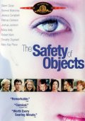 Безопасность вещей - Safety of Objects (2001) Смотреть бесплатно