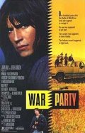 На тропе войны - War Party (1988) Смотреть бесплатно