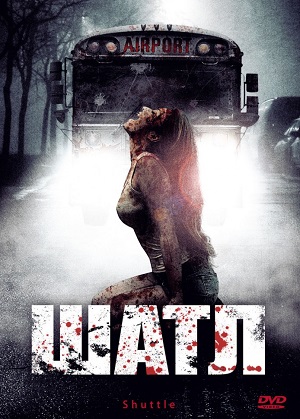 Шатл (2008) Смотреть бесплатно