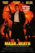 Маска смерти - Mask of Death (1996) Смотреть бесплатно