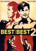 Лучшие из лучших 2 - Best of the Best 2 (1993) Смотреть бесплатно