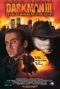 Человек тьмы 3 - Darkman III: Die Darkman Die (1996) Смотреть бесплатно