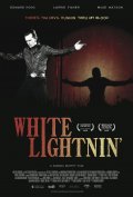 Просветления Уайта - White Lightnin (2009) Смотреть бесплатно