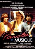 Слова и музыка - Paroles et musique (1985) Смотреть бесплатно