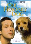 Фильм: О, божественный пес - Oh Heavenly Dog