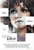 Фрэнки и Элис - Frankie and Alice (2010) Смотреть бесплатно