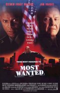 Особо опасный преступник - Most Wanted (1997) Смотреть бесплатно