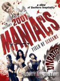 2001 маньяк 2 - 2001 Maniacs: Field of Screams (2010) Смотреть бесплатно