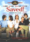 Спасенная - Saved (2004) Смотреть бесплатно