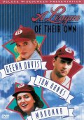 Их собственная лига - A League of Their Own (1992) Смотреть бесплатно