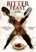 Горький пир - Bitter Feast (2010) Смотреть бесплатно