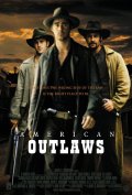 Американские герои - American Outlaws (2001) Смотреть бесплатно