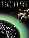 Смерть в космосе - Dead Space (1991) Смотреть бесплатно