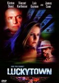 Город удачи - Luckytown (2000) Смотреть бесплатно