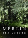 Легенда о Мерлине - Merlin the Legend (2008) Смотреть бесплатно