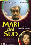 Южные моря - Mari del sud (2001) Смотреть бесплатно