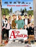 Аристократы - Les aristos (2006) Смотреть бесплатно