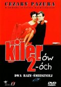 Киллер 2 - Kilerow 2-och (1998) Смотреть бесплатно