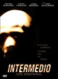 Между мирами - Intermedio (2005) Смотреть бесплатно