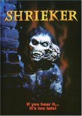 Крикун - Shrieker (1998) Смотреть бесплатно