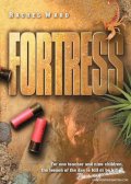 Фильм: Крепость - Fortress