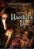 История Хэкеля - Haeckel's Tale (2006) Смотреть бесплатно