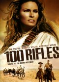 Сто винтовок - 100 Rifles (1969) Смотреть бесплатно