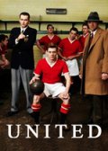 Юнайтед - United (2011) Смотреть бесплатно