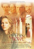 Золотая чаша - Golden Bowl (2000) Смотреть бесплатно