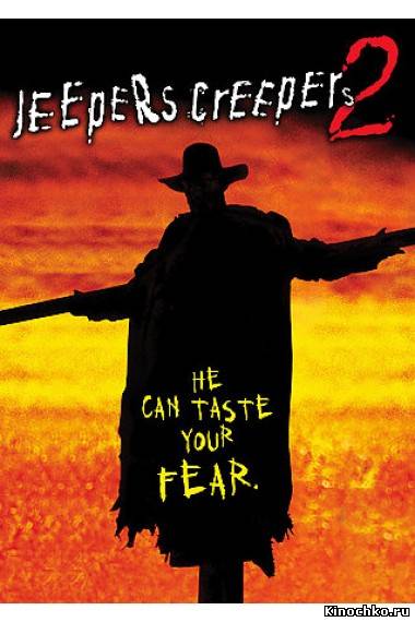 Джиперс Криперс 2 - Jeepers Creepers 2 (, 2003) Смотреть бесплатно