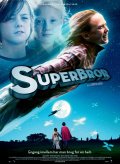 Фильм: СуперБрат - Superbror