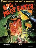 Обжора - Big Meat Eater (1982) Смотреть бесплатно