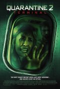 Карантин 2 - Quarantine 2 (2011) Смотреть бесплатно