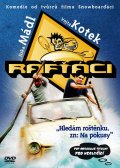 Фильм: Рафтеры