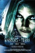 Воины: Терра (2006) Смотреть бесплатно