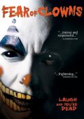 Страх Клоунов (2004) Смотреть бесплатно