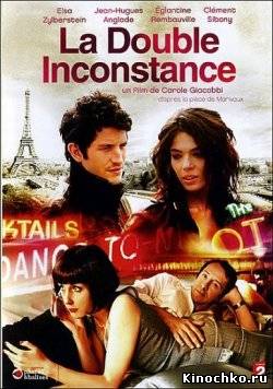 Двойная неверность - La double inconstance (, 2009) Смотреть бесплатно