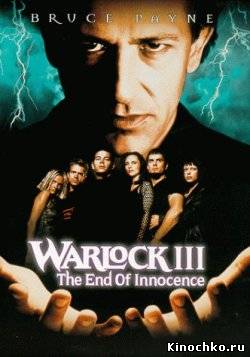 Чернокнижник 3 Последняя битва - Warlock 3 The End of Innocence (, 1999) Смотреть бесплатно