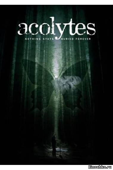 Служители - Acolytes (, 2008) Смотреть бесплатно