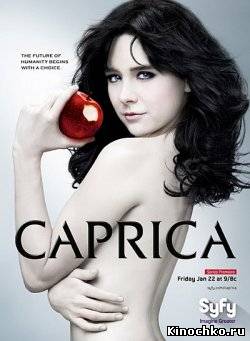 Каприка - Caprica (, 2011) Смотреть бесплатно