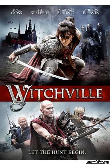 Город ведьм - Witchville (, 2010) Смотреть бесплатно