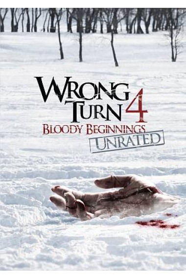 Фильм: Поворот не туда 4 - Wrong Turn 4: Bloody Beginnings