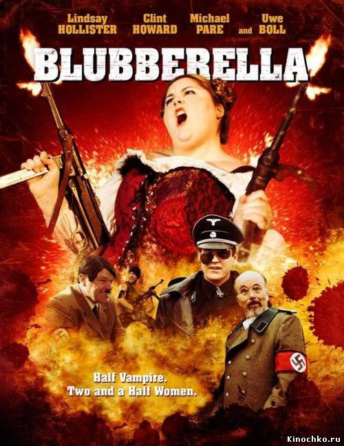 Пузырелла - Жирнушка - Blubberella (, 2011) Смотреть бесплатно