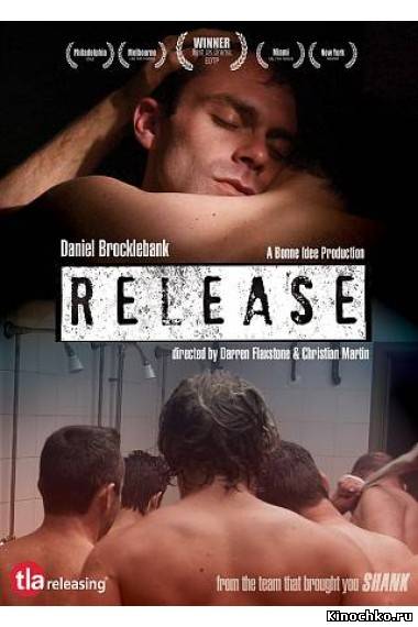 Освобождение - Release (, 2010) Смотреть бесплатно