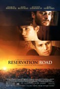 Запретная дорога - Reservation Road (, , 2007) Смотреть бесплатно